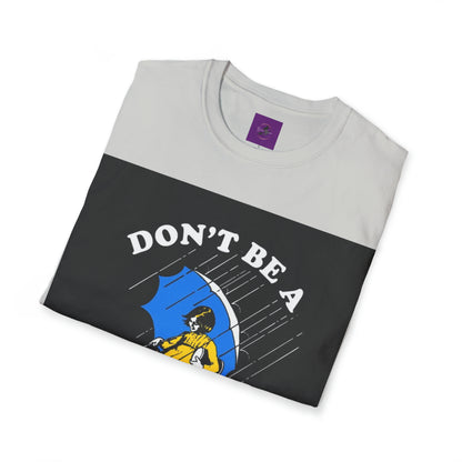 Dont be a salty Bitch Unisex Softstyle T-Shirt Printify