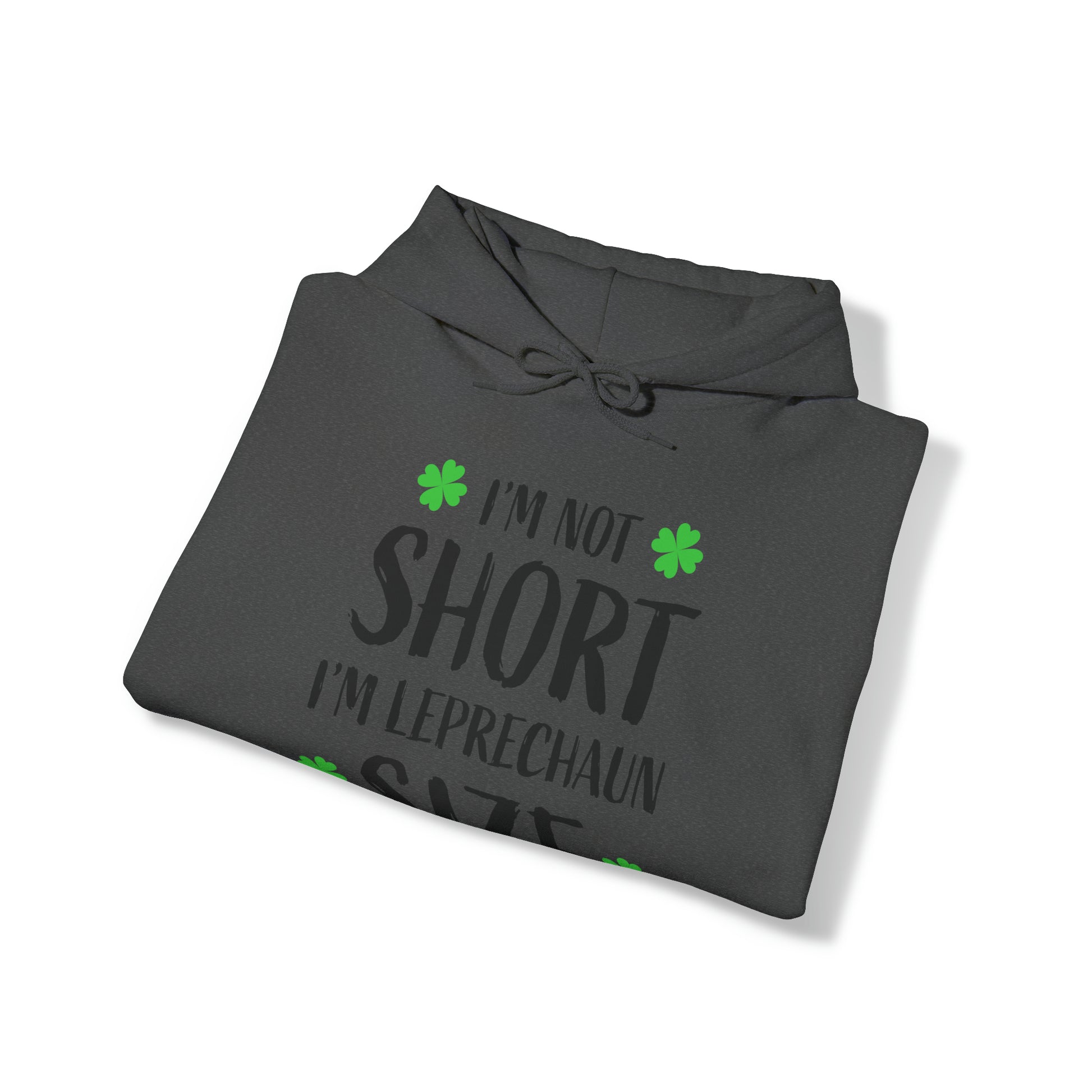 Im not short im leprechaun size Unisex Heavy Blend™ Hooded Sweatshirt Printify