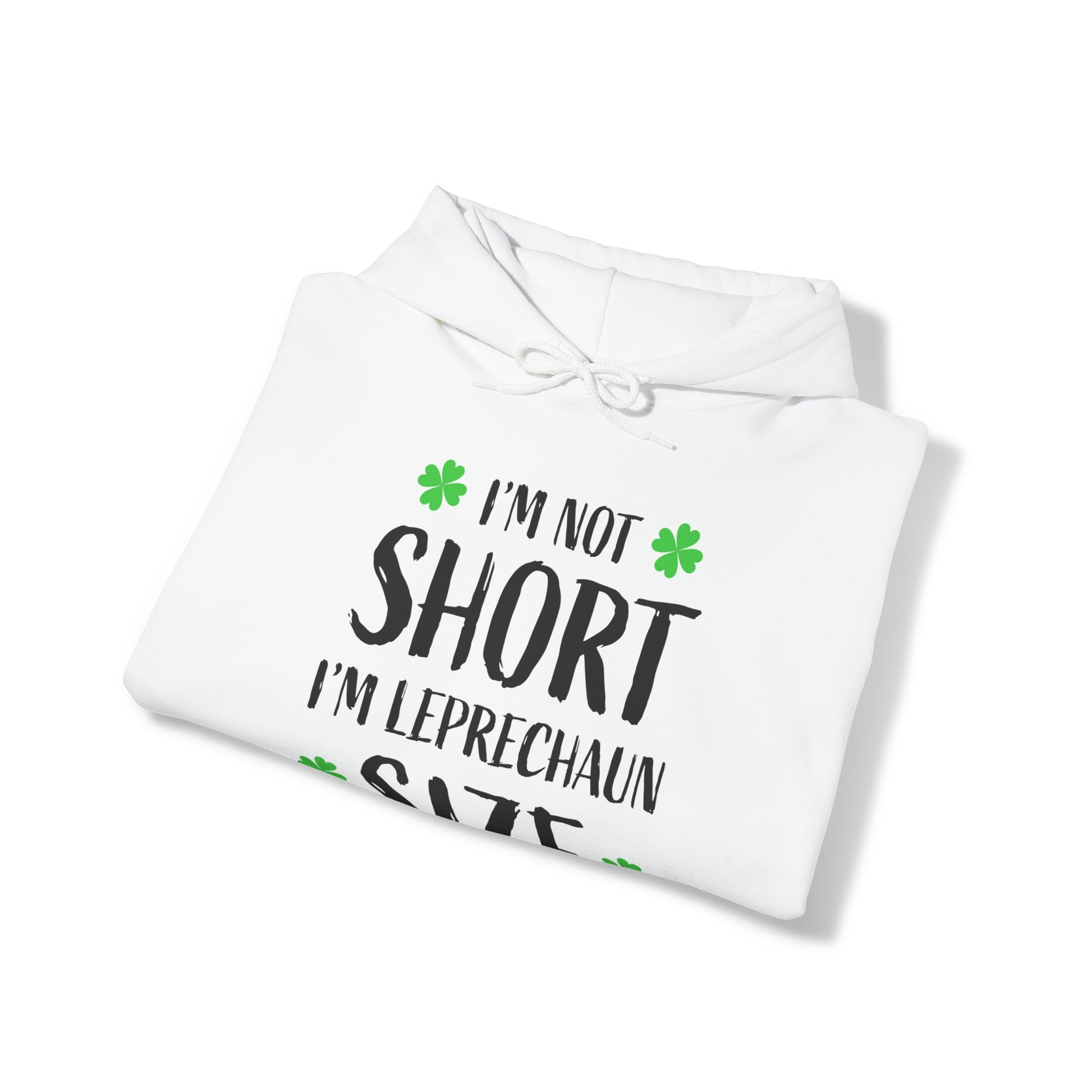 Im not short im leprechaun size Unisex Heavy Blend™ Hooded Sweatshirt Printify