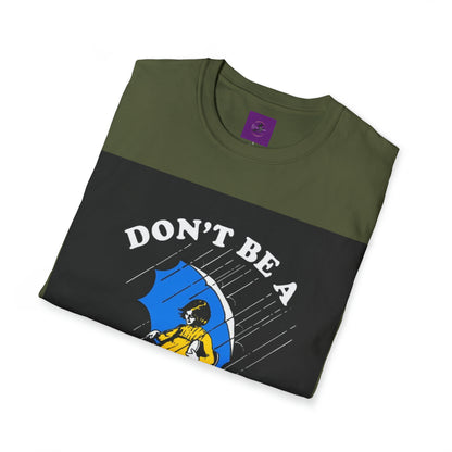 Dont be a salty Bitch Unisex Softstyle T-Shirt Printify