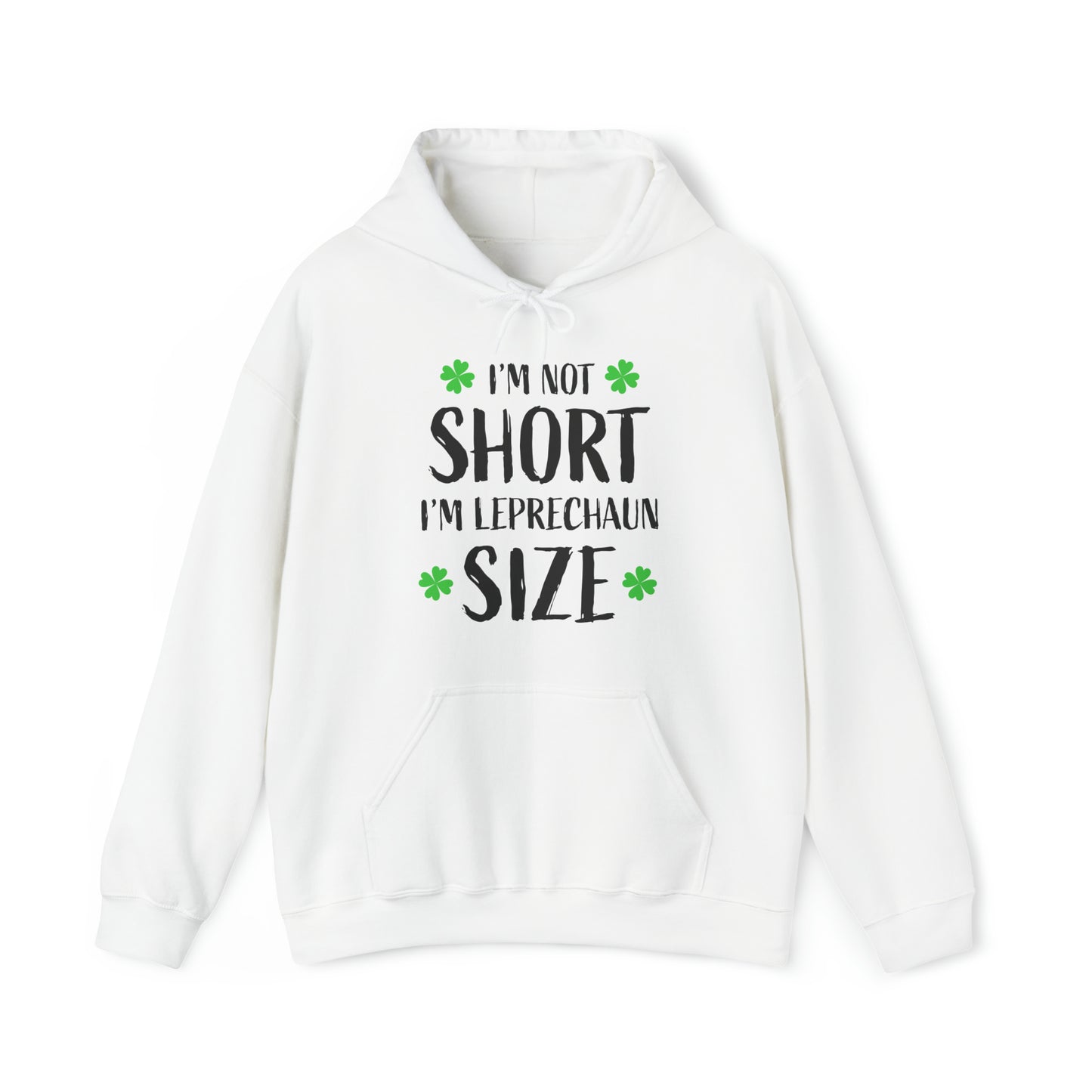 Im not short im leprechaun size Unisex Heavy Blend™ Hooded Sweatshirt Printify