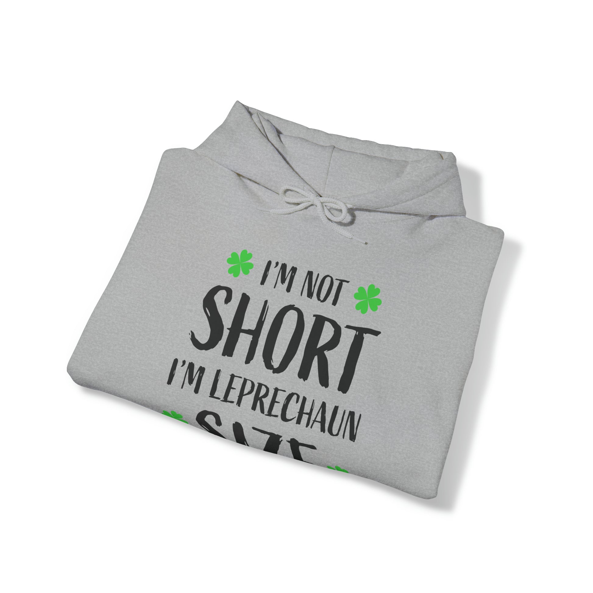 Im not short im leprechaun size Unisex Heavy Blend™ Hooded Sweatshirt Printify