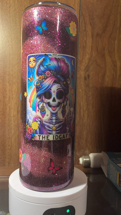 The Idgaf tarot card-  30oz skinny Tumbler